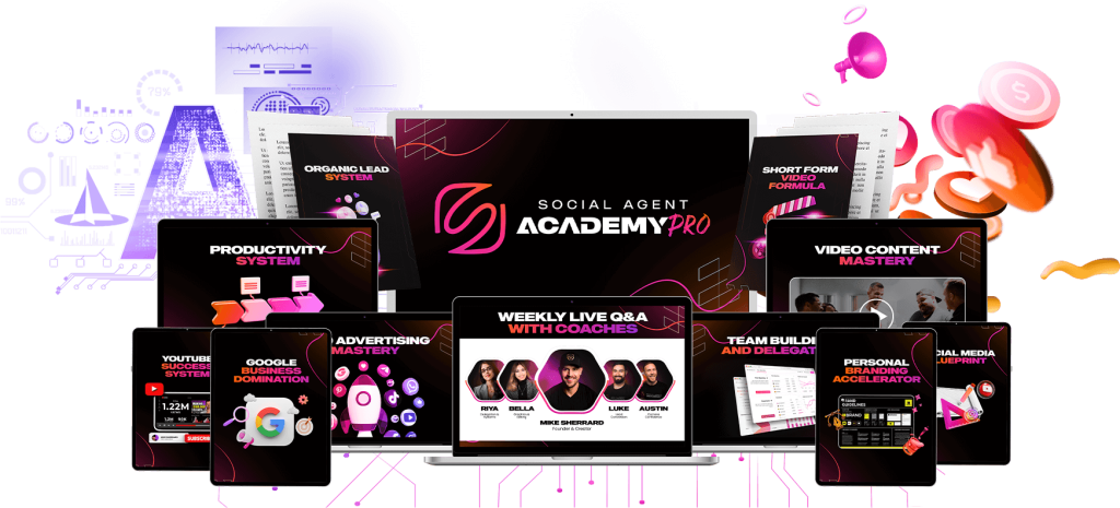 logo of the Social Agent Academy Pro course showing computer and tablet screens with lables including "productivity system", "google business domination", "youtube success system", "weekly Q&A with coaches", "team building and delegation", "personal branding accelerator", "video content mastery", "organic lead system", "short form video formula"